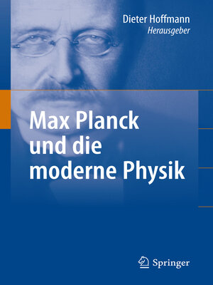 cover image of Max Planck und die moderne Physik
